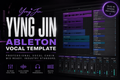 Yvng Jin's Ableton Vocal Template